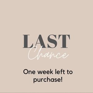 LAST CHANCE to purchase